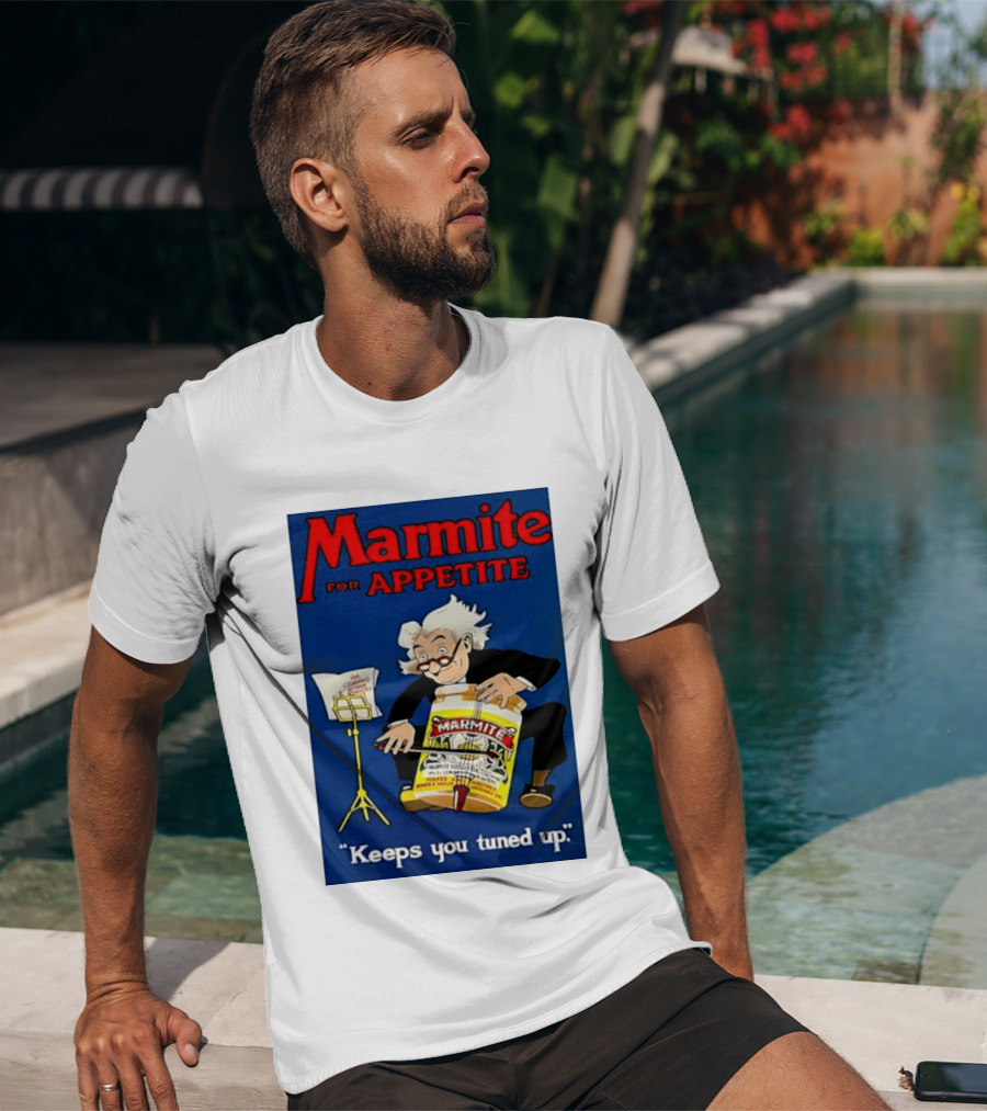 Marmite For Appetite Keeps You Tuned Up Conductor T-Shirt