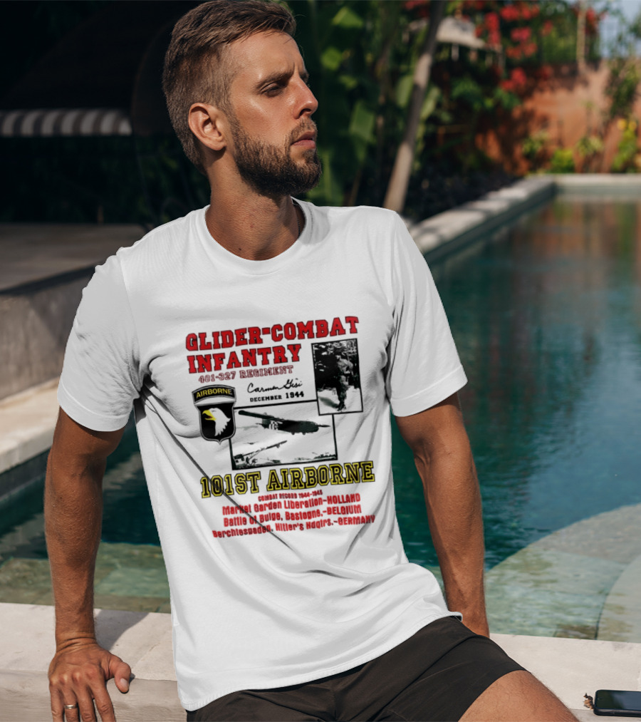 Glider Combat Infantry 401 327 Regiment 101st Airborne Market Garden Arnhem September 1944 T-Shirt
