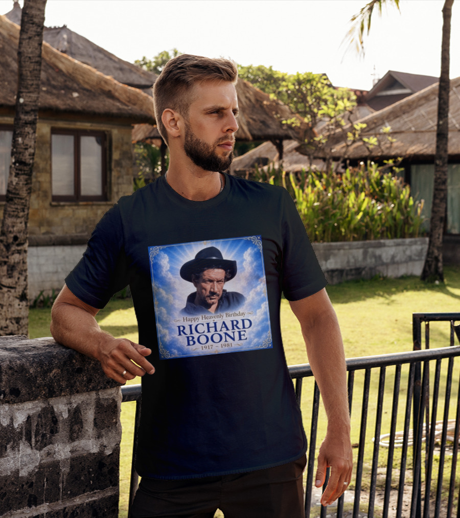 Happy Heavenly Birthday Richard Boone 1917 1981 Cloud T-Shirt