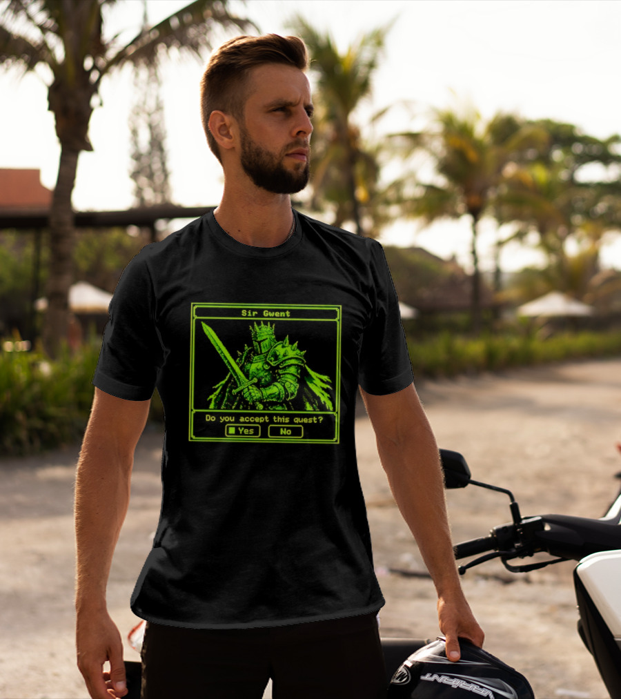 Sir Gwent Do You Accept This Quest Yes No Knight Fantasy Role Playing Game T-Shirt