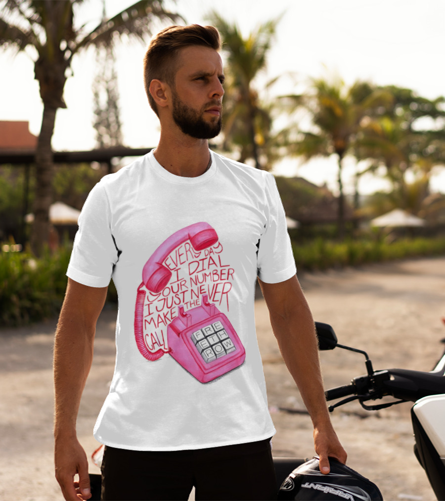 Every Day I Dial Your Number I Just Never Make The Call Retro Pink Telephone T-Shirt