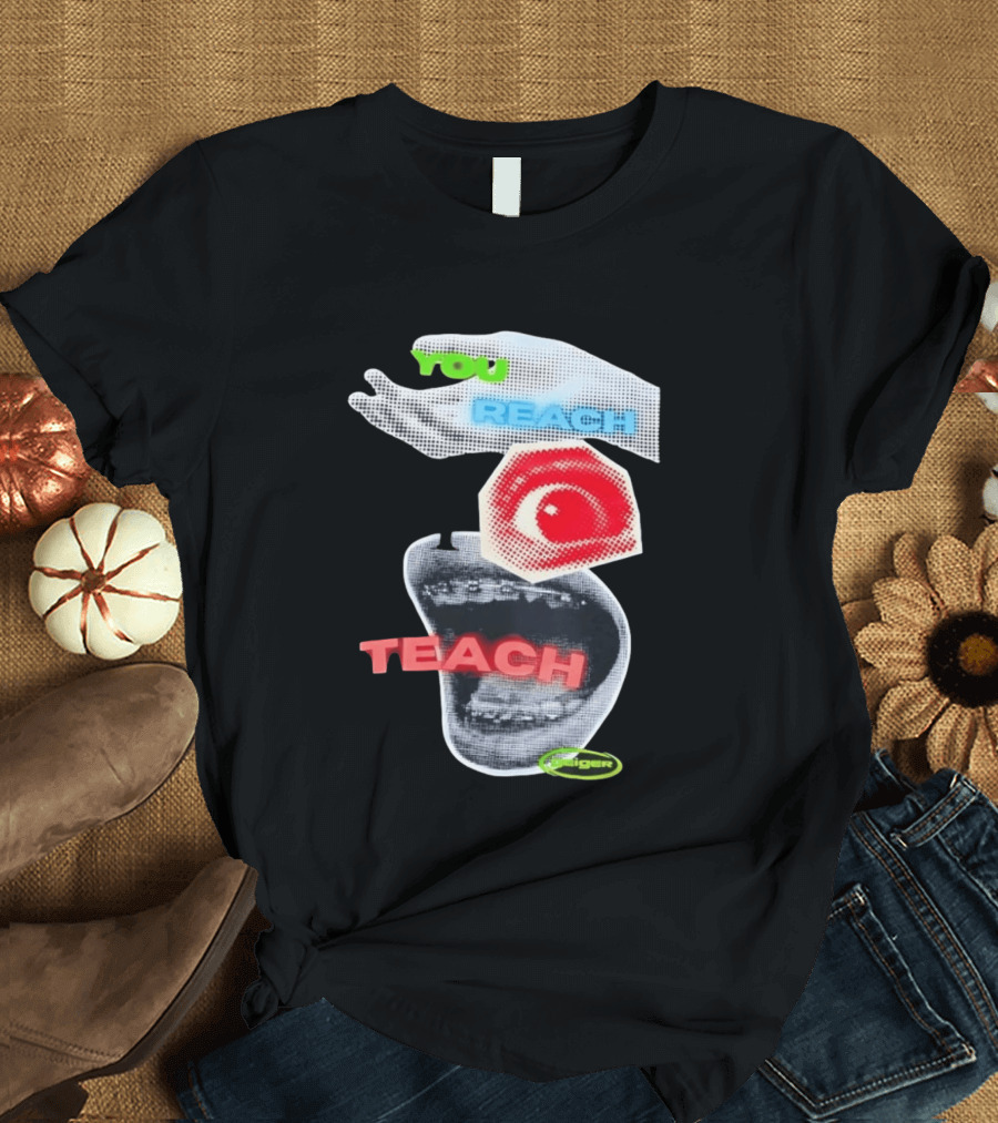 Geiger You Reach I Teach Hand Eye Mouth Collage T-Shirt