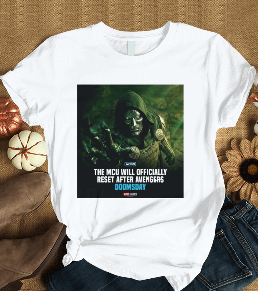Avengers Doomsday MCU Reset Announcement Super Universe News T-Shirt