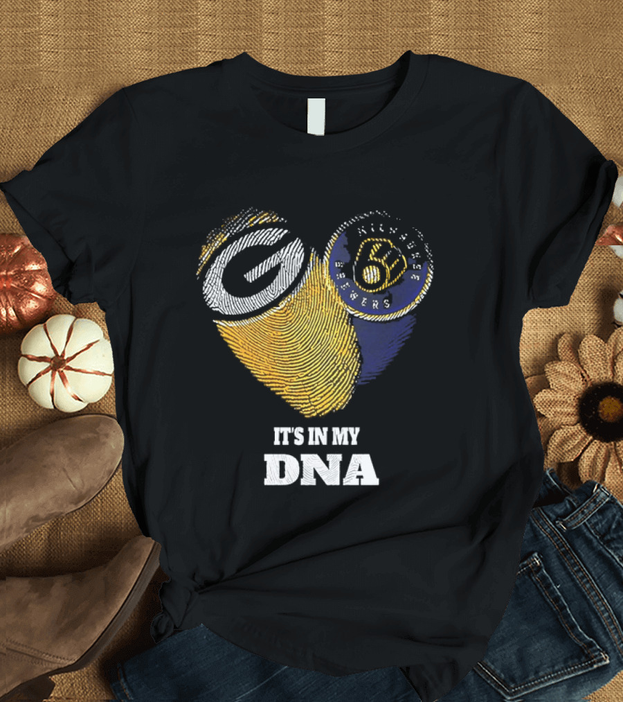 It Is In My DNA Green Bay Packers Milwaukee Brewers T-Shirt