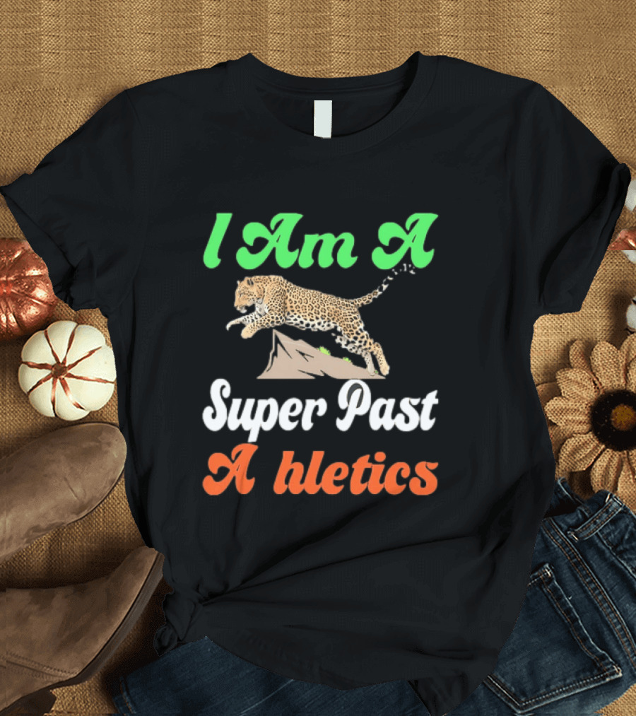 I Am A Super Past Athletics Leopard Running T-Shirt