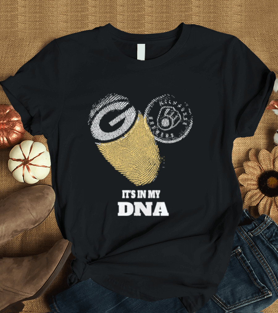 Packers Brewers It's In My DNA Football Baseball Fan Pride T-Shirt