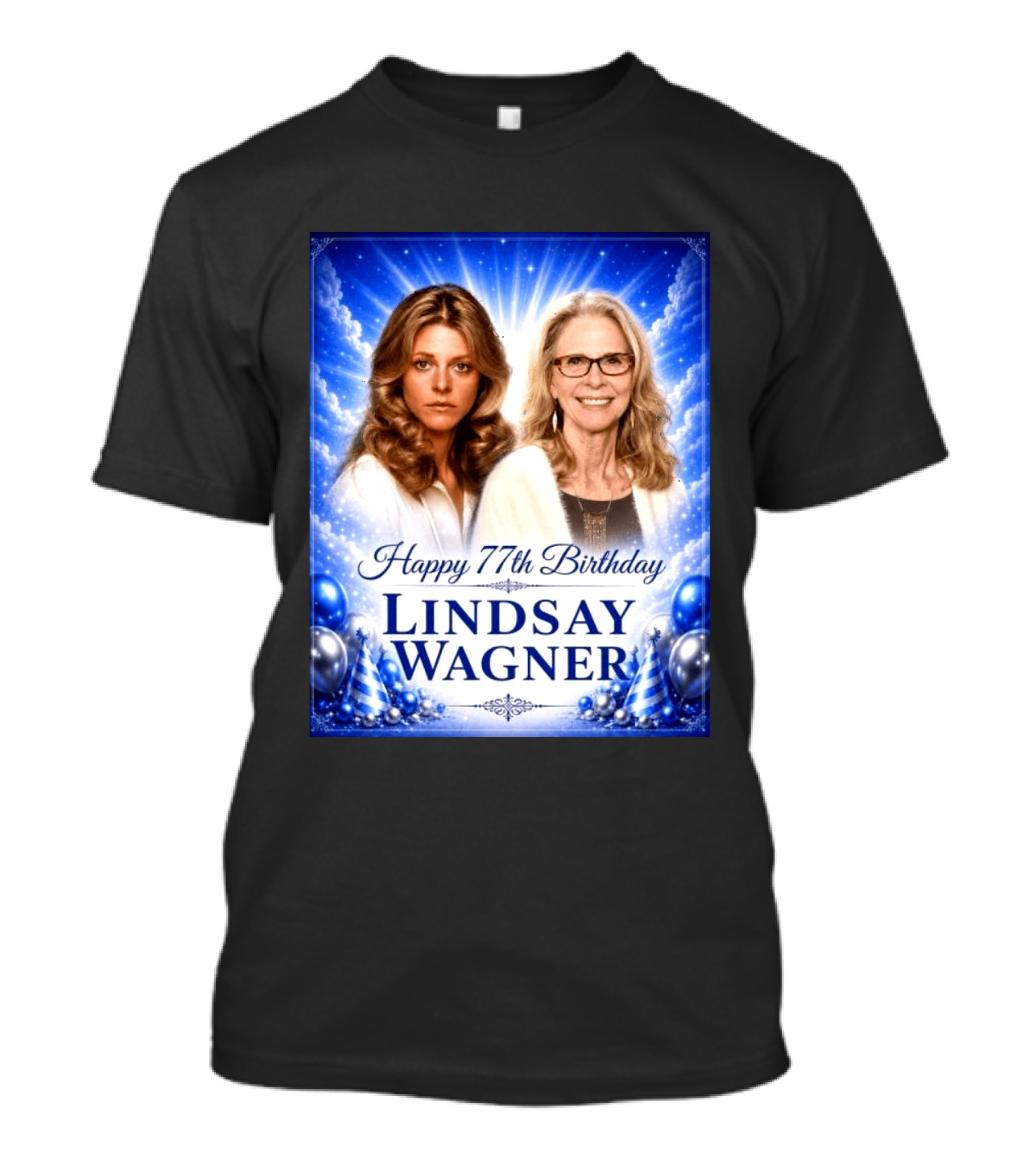 Happy 77th Birthday Celebration Lindsay Wagner Blue Party Balloons T-Shirt