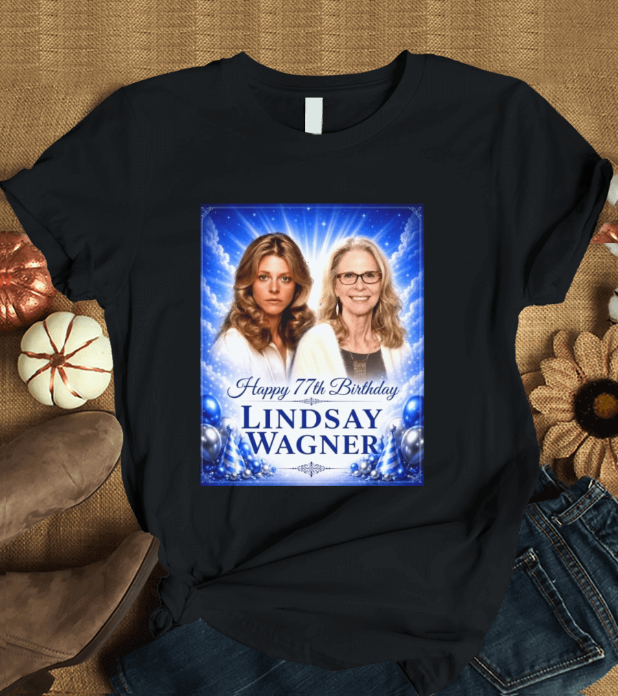 Happy 77th Birthday Celebration Lindsay Wagner Blue Party Balloons T-Shirt