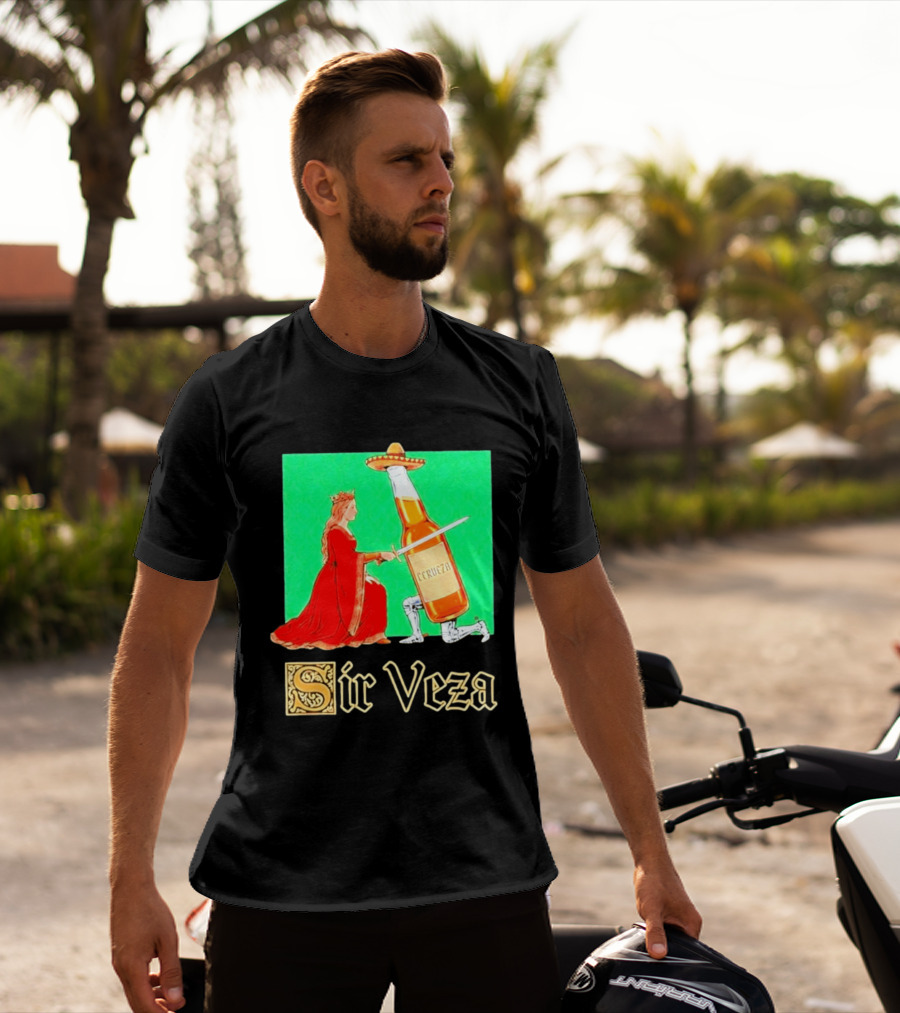 Sir Veza Cerveza Beer Bottle Knighted By Queen Sombrero T-Shirt