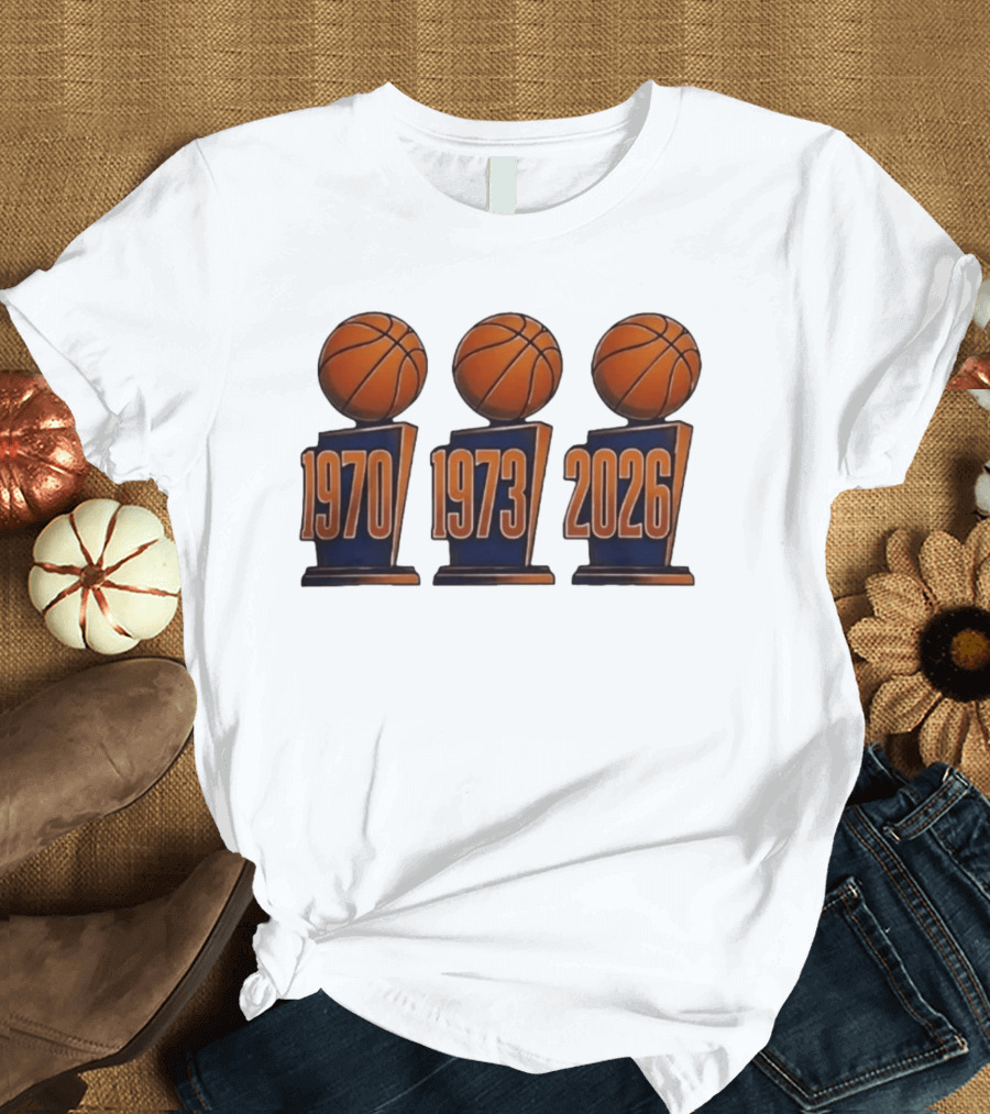 New York Knicks NBA Champions 1970 1973 2026 Basketball Trophy Titles T-Shirt