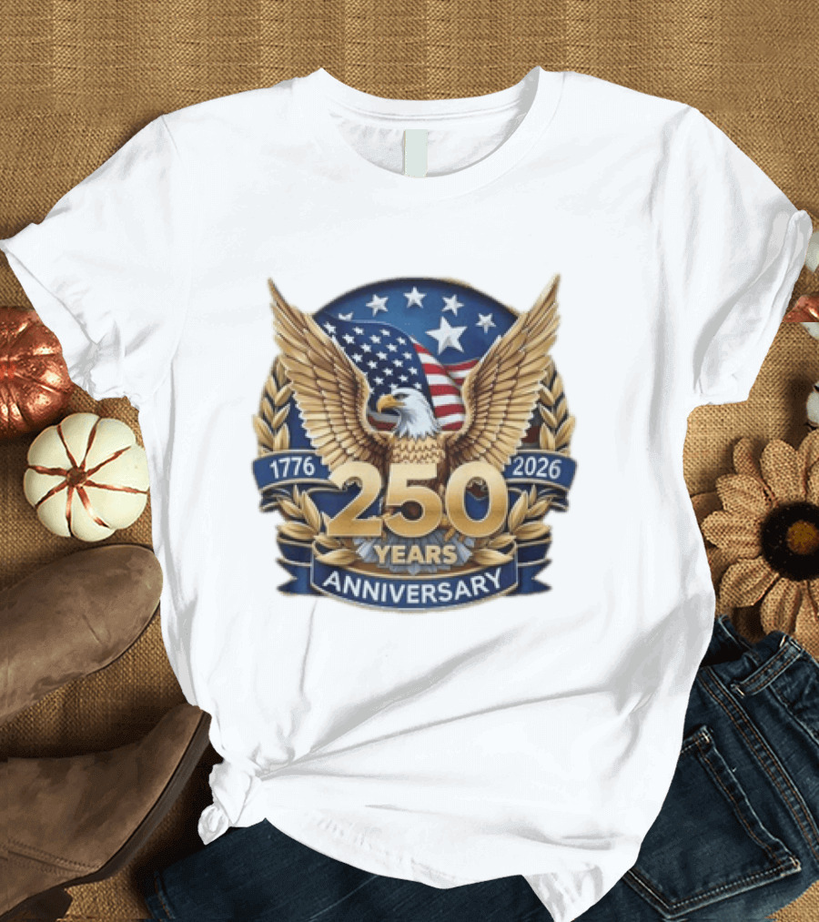 USA 1776 2026 250 Years Anniversary Emblem With Bald Eagle And American Flag T-Shirt