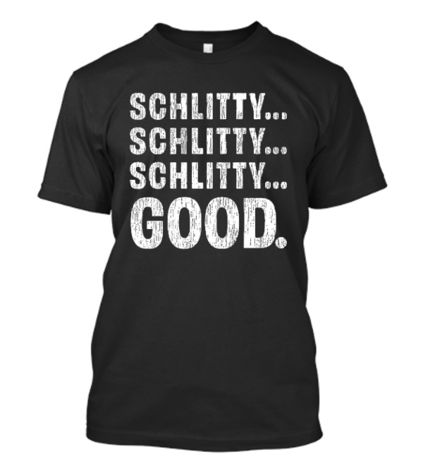 Schlitty Schlitty Schlitty Good New York Yankees Cam Schlittler Baseball T-Shirt