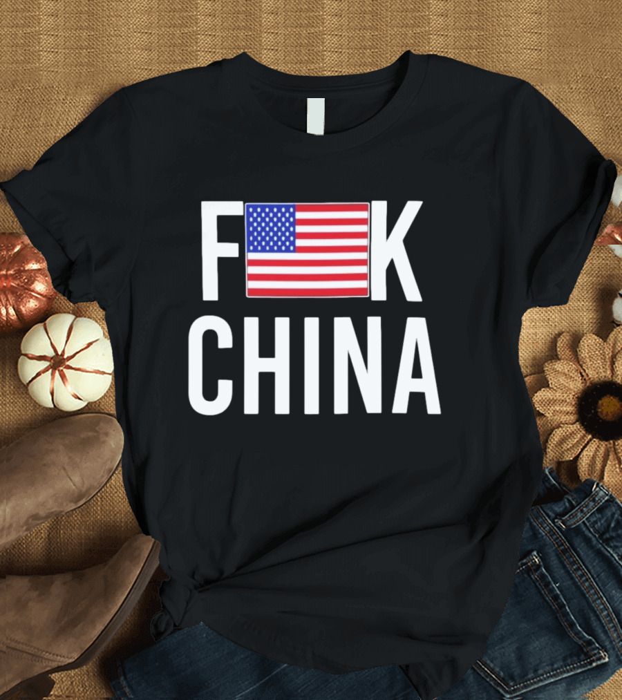 Fuck China USA Flag T-Shirt
