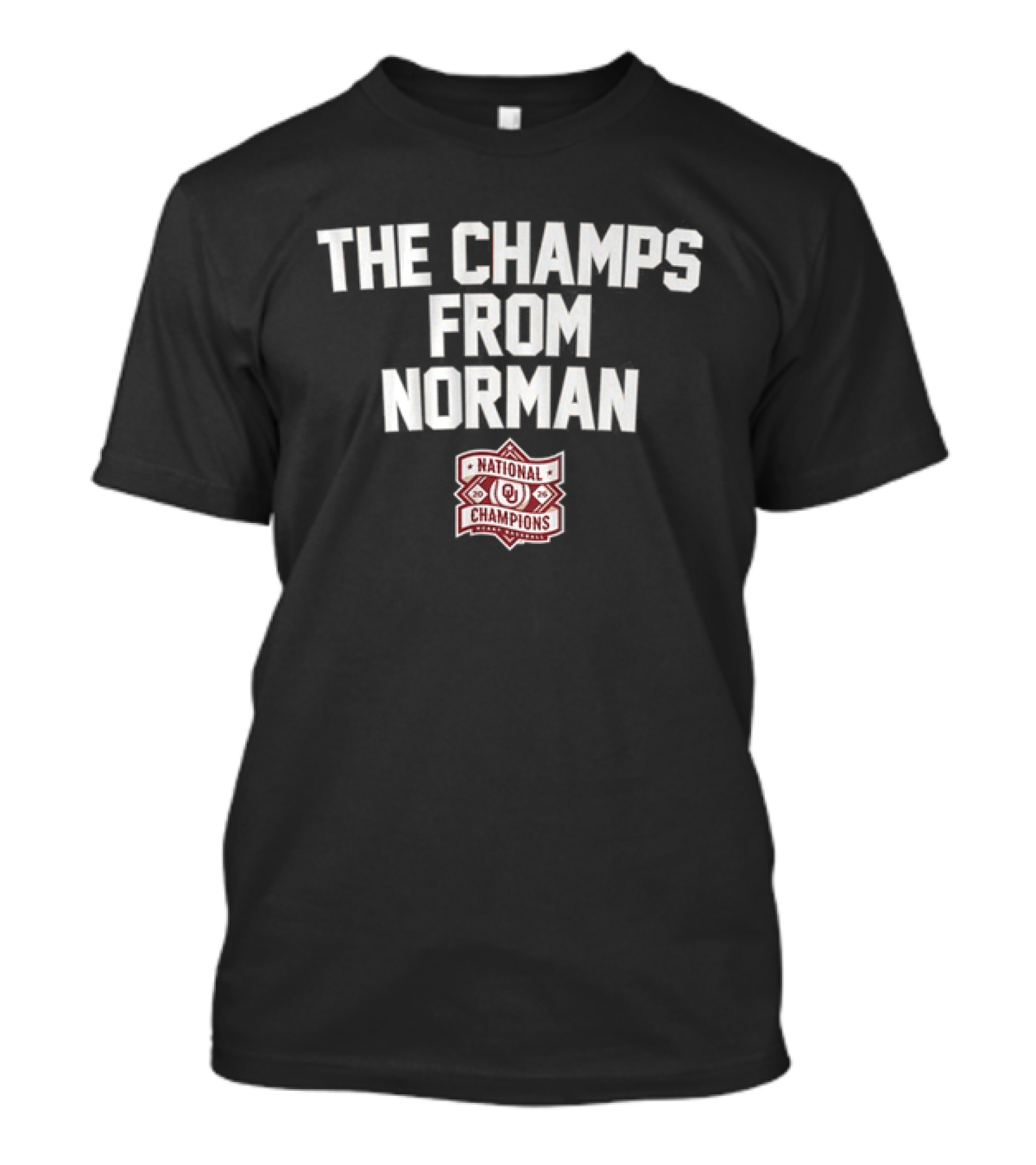 The Champs From Norman Oklahoma Baseball National Champions 2024 T-Shirt