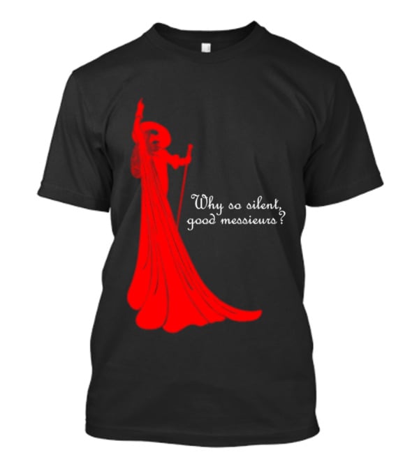 Phantom Why So Silent Good Messieurs Red T-Shirt