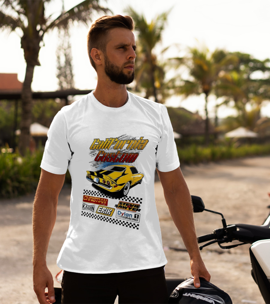 California Custom Camaro Christian Stevie Sawyer Kadin Erik Dylan T-Shirt