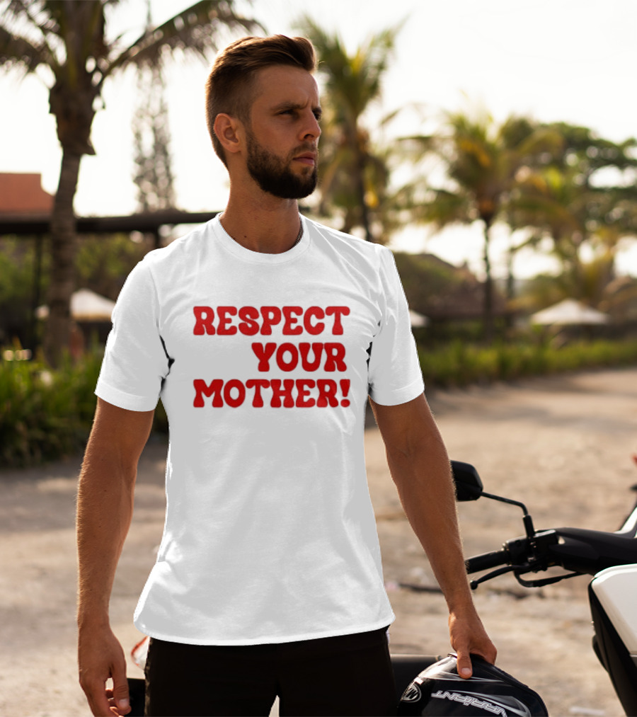Respect Your Mother Bold Red T-Shirt