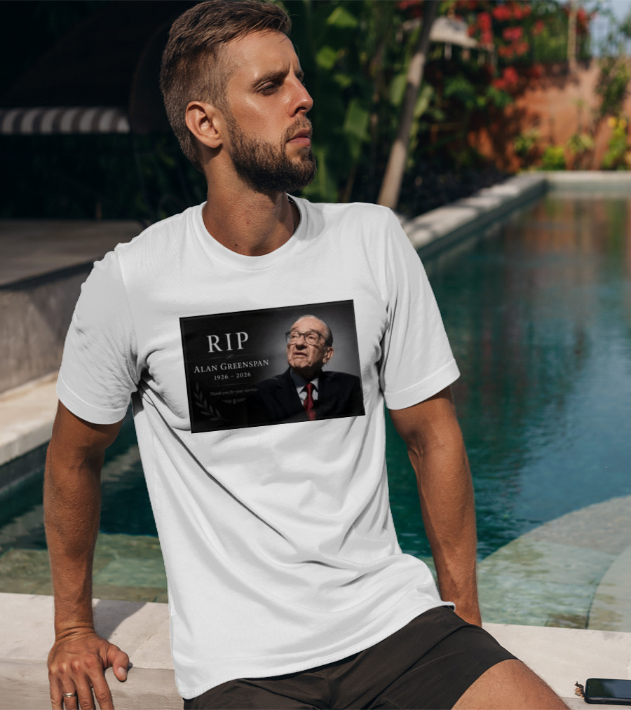 RIP Alan Greenspan 1926 2026 Thank You For Your Service Commemoration T-Shirt