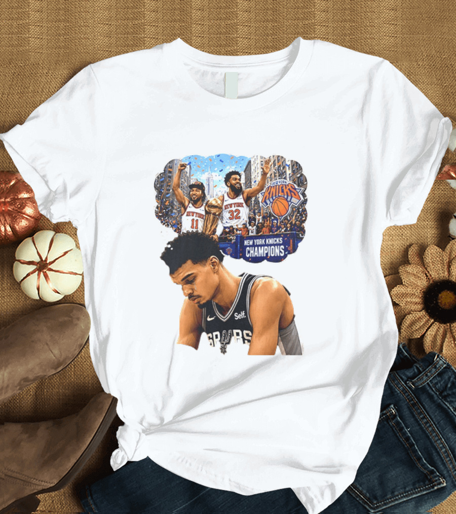 Victor Wembanyama Spurs Dreaming Jalen Brunson Karl Anthony Towns Knicks Champions T-Shirt