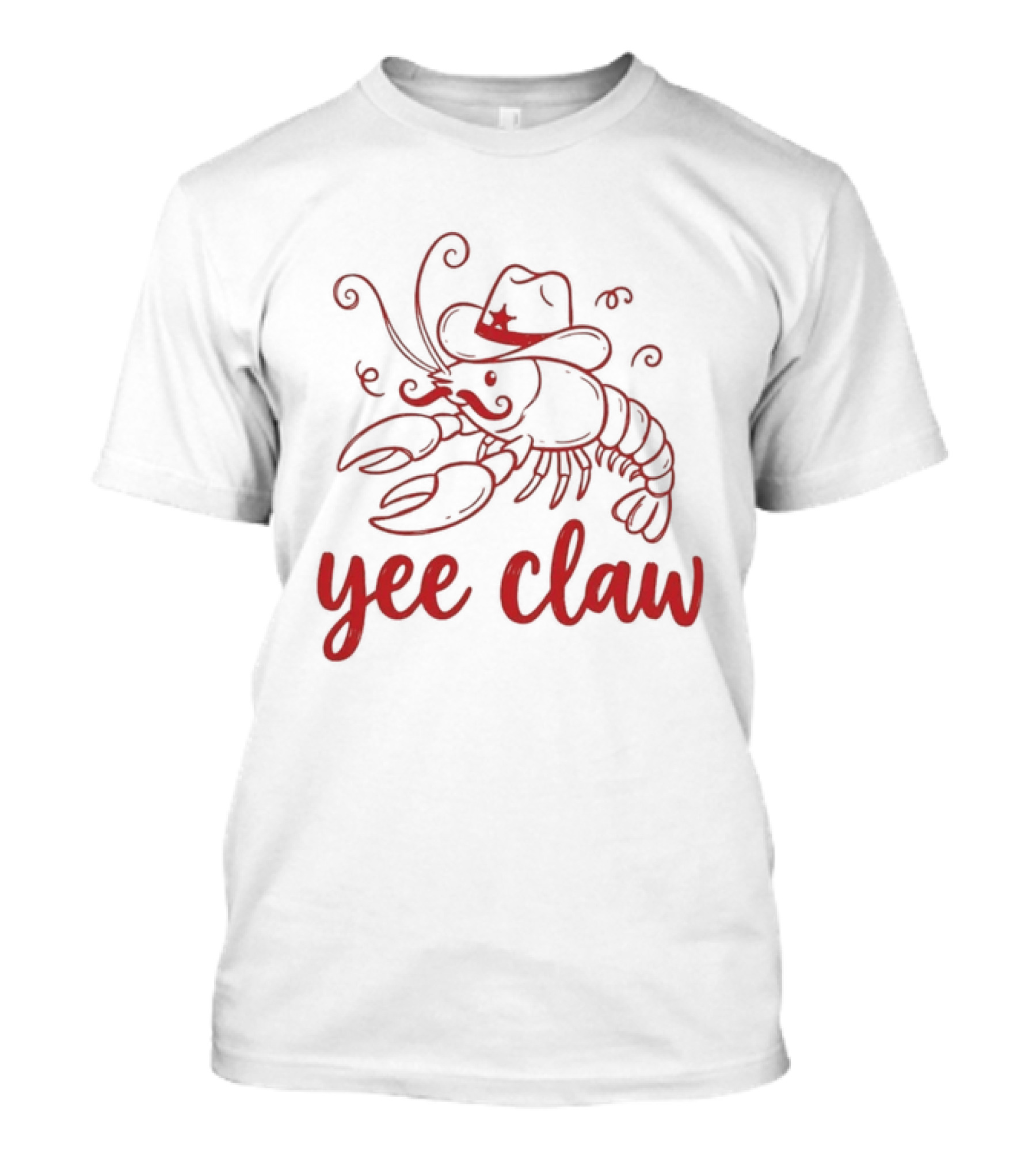 Yee Claw Lobster Cowboy Hat Rodeo Wrangler T-Shirt