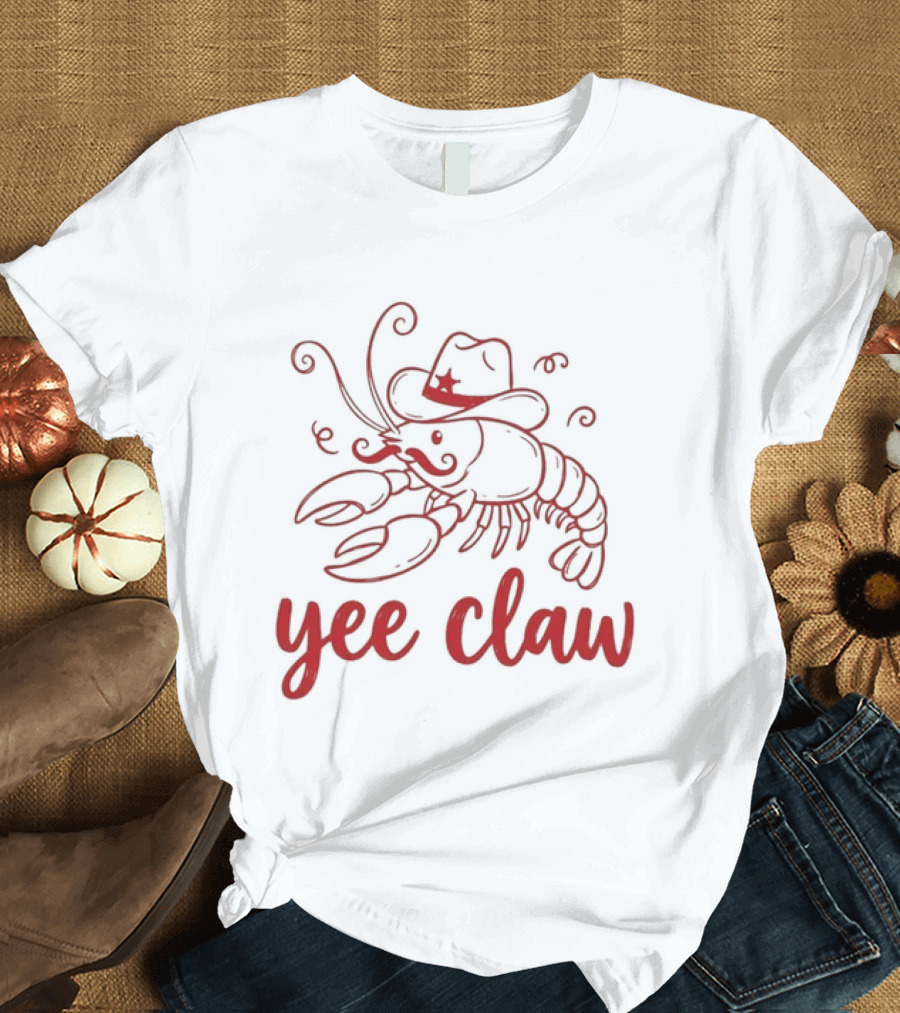 Yee Claw Lobster Cowboy Hat Rodeo Wrangler T-Shirt