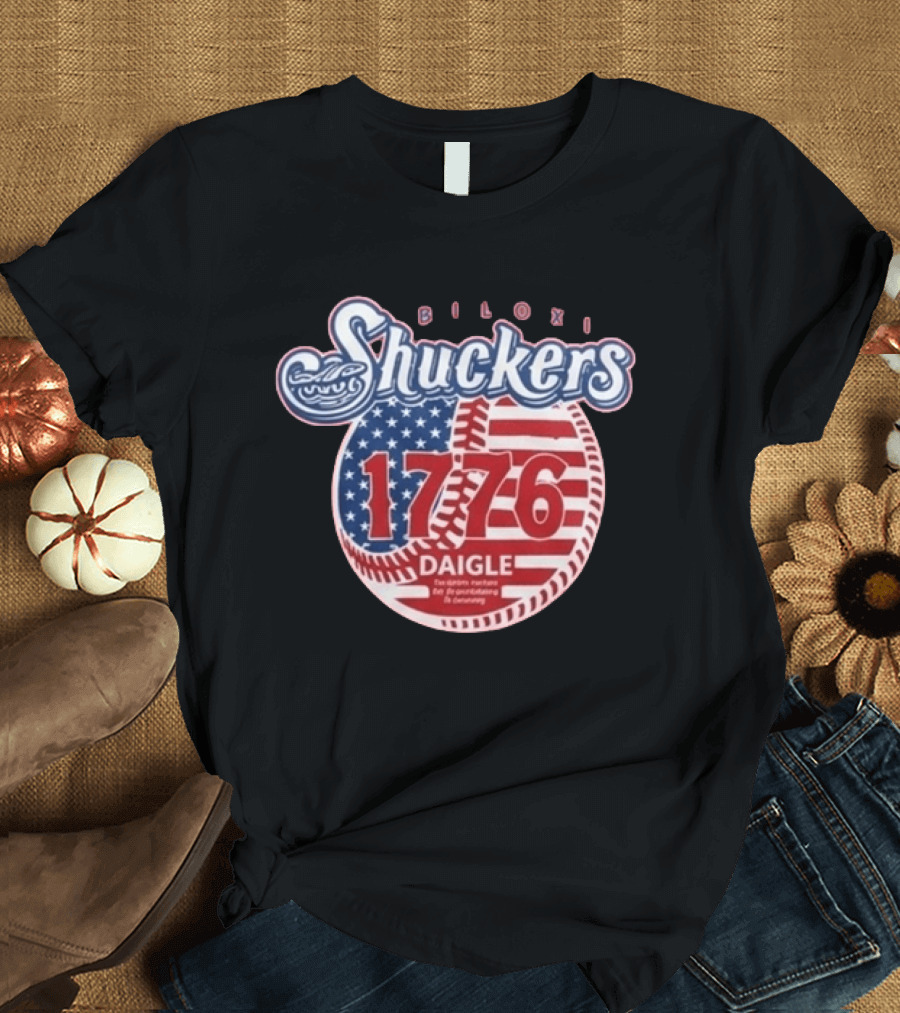 Biloxi Shuckers 1776 American Flag Baseball Daigle Text Stars Stripes T-Shirt