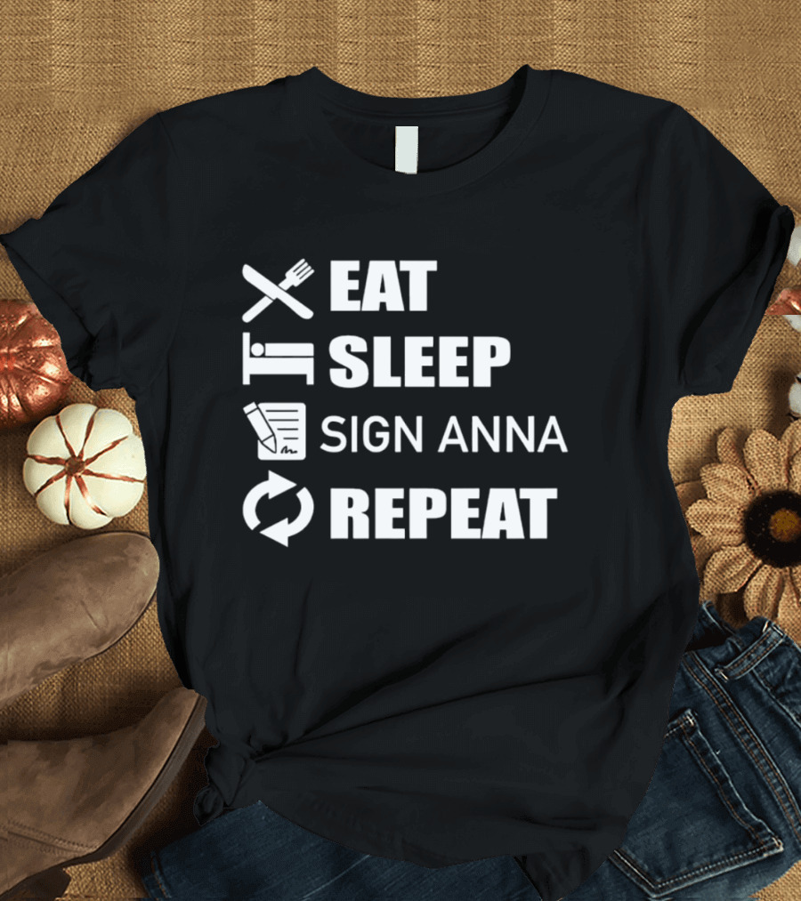 Eat Sleep Sign Anna Repeat Icons Cycle T-Shirt