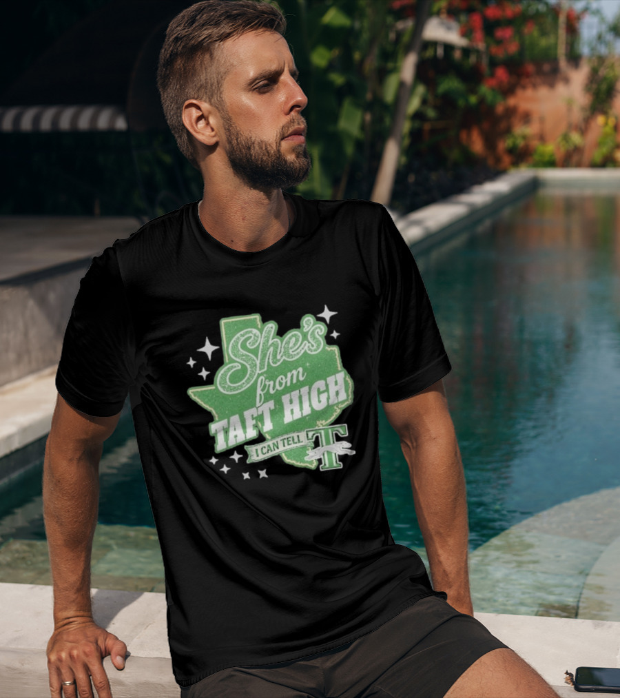 She's From Taft High I Can Tell With Stars And Sparkle Texas Map T-Shirt