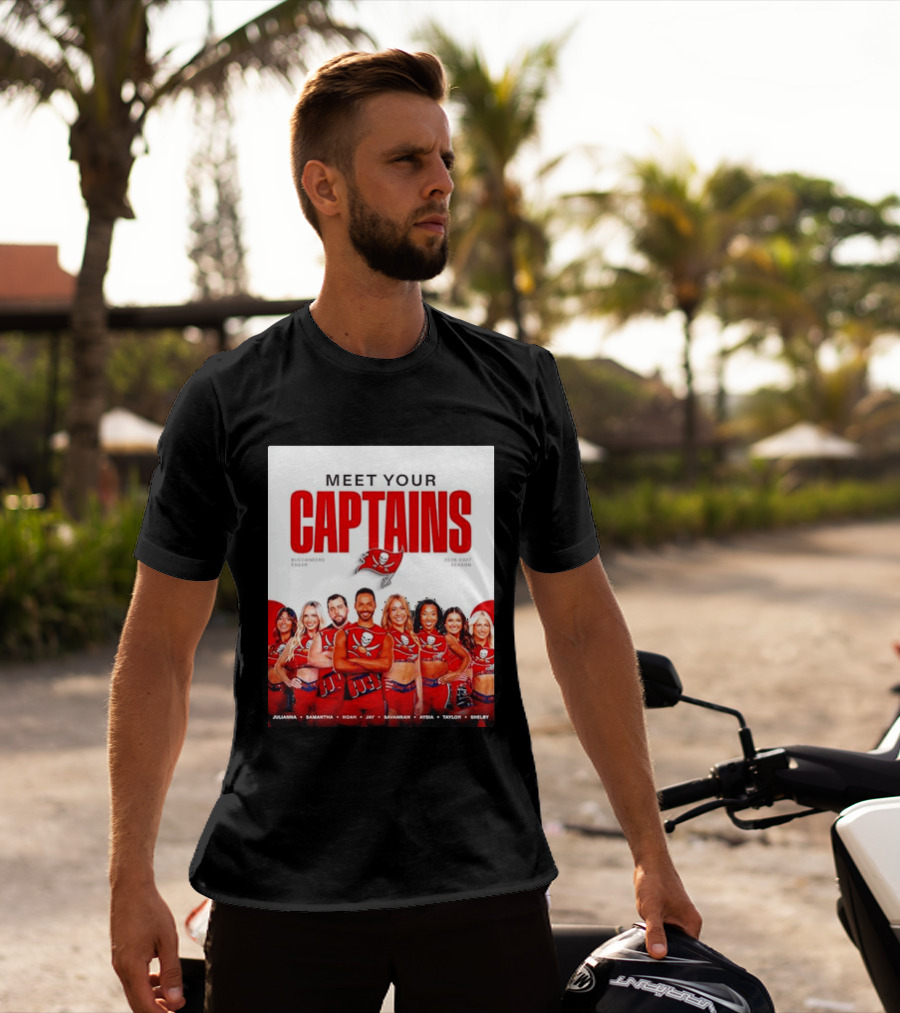 Meet Your Tampa Bay Buccaneers Cheer Captains 2026 2027 Season T-Shirt