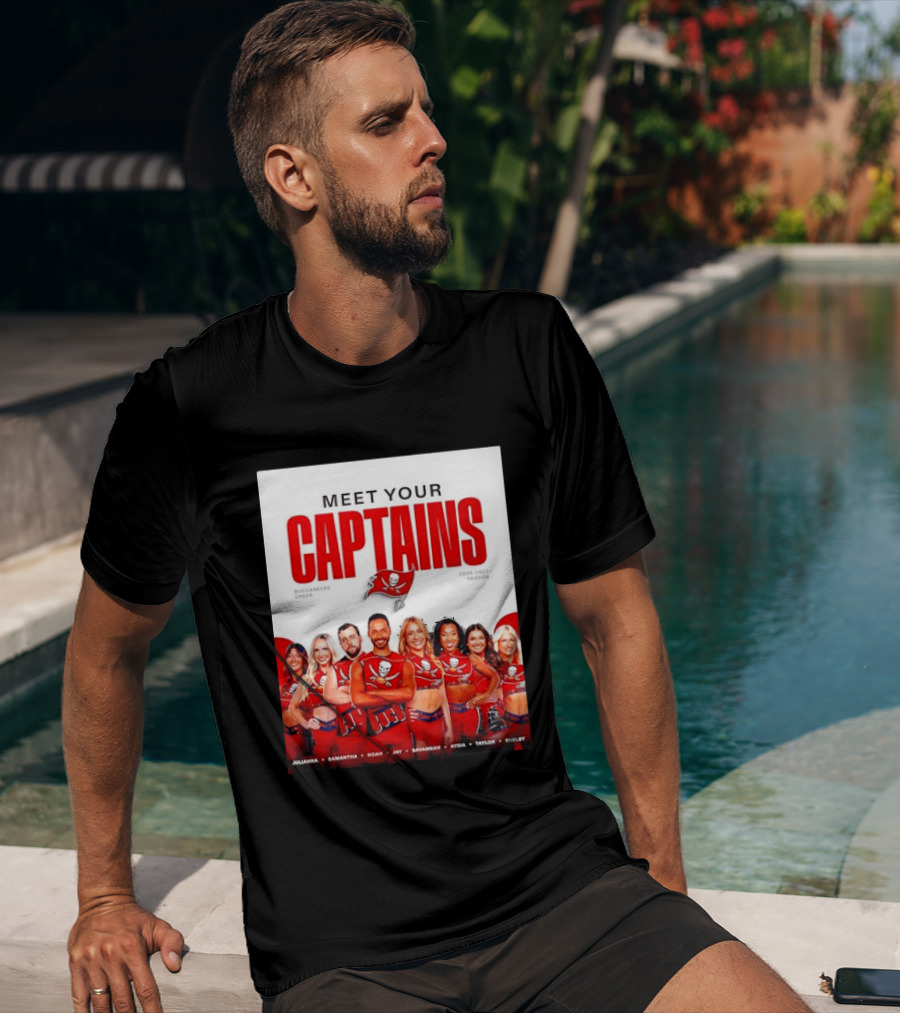 Meet Your Tampa Bay Buccaneers Cheer Captains 2026 2027 Season T-Shirt