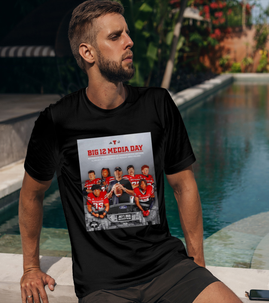 Big 12 Media Day Texas Tech Red Raiders July 7 2026 With Ben Roberts And Joey McGuire T-Shirt