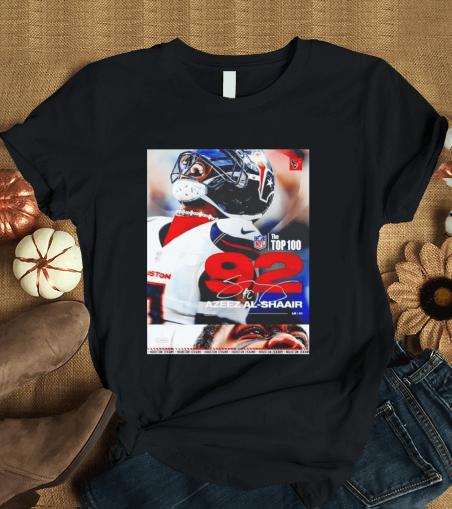 Houston Texans Azeez Al Shaair 92 NFL Top 100 Linebacker T-Shirt