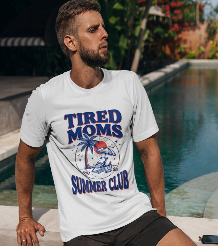 Tired Moms Summer Club Snoopy Beach Relaxation Under Palm Tree T-Shirt