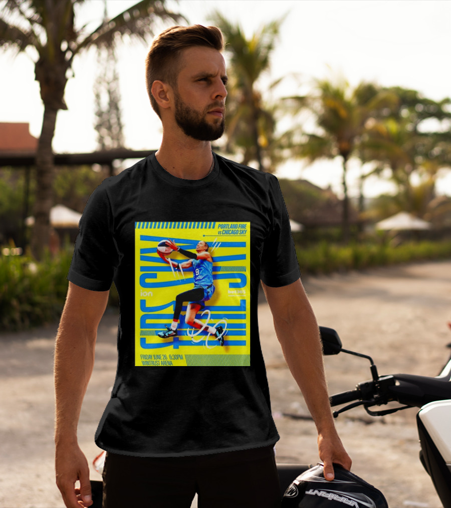 Friday June 26 630PM Wintrust Arena Portland Fire Vs Chicago Sky Basketball Event T-Shirt