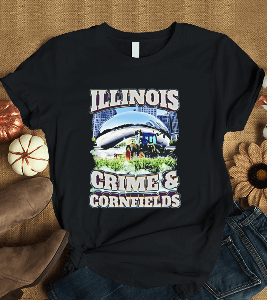 Illinois Crime And Cornfields Chicago Bean Tractor Scene T-Shirt