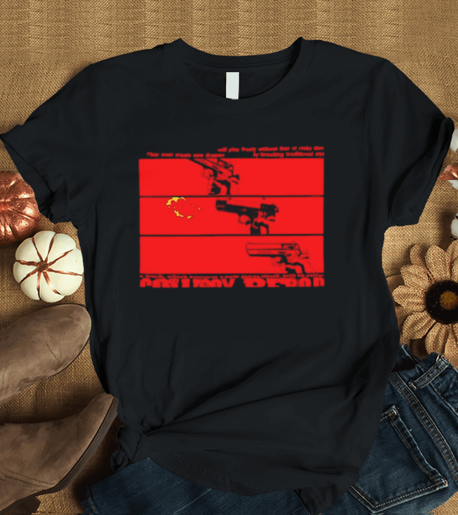 New Dreams And Films Breaking Traditional Work New Genre Present Past Future Guns T-Shirt