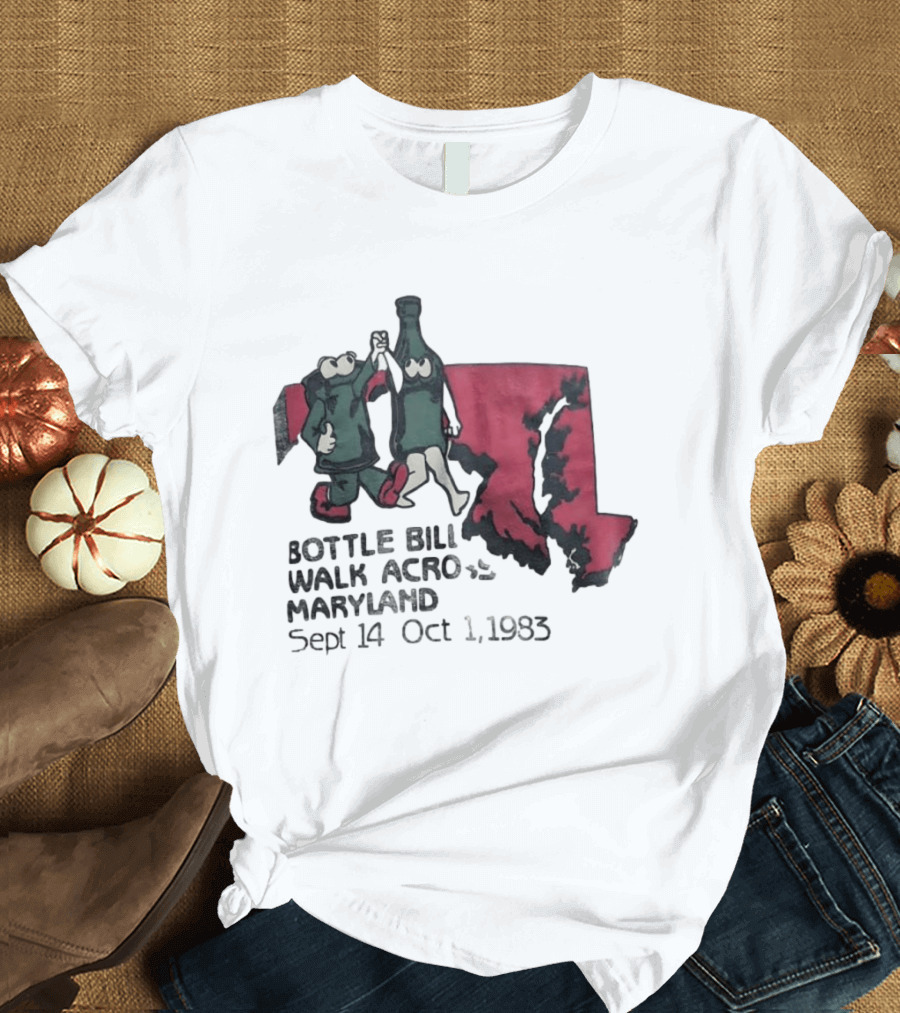 Bottle Bill Walk Across Maryland Sept 14 Oct 1 1983 Map And Cartoon Figures T-Shirt