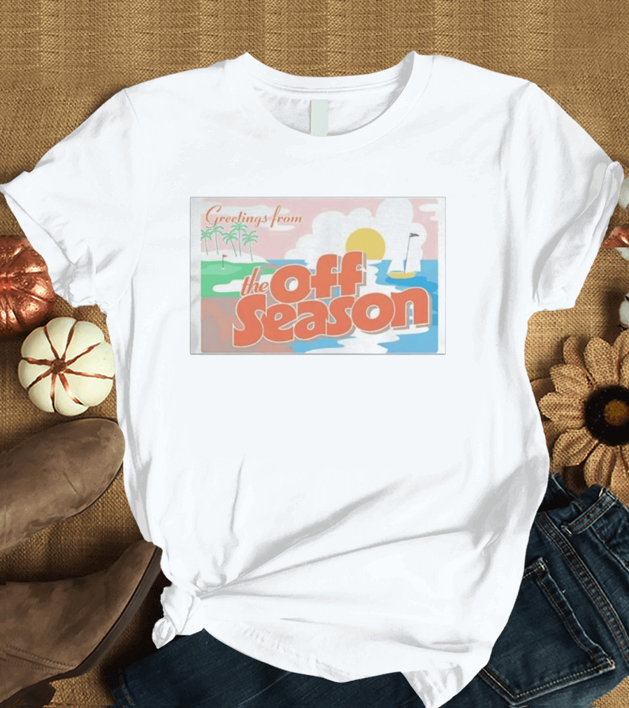 Greetings From The Off Season Beach Sunset Golf Scene T-Shirt