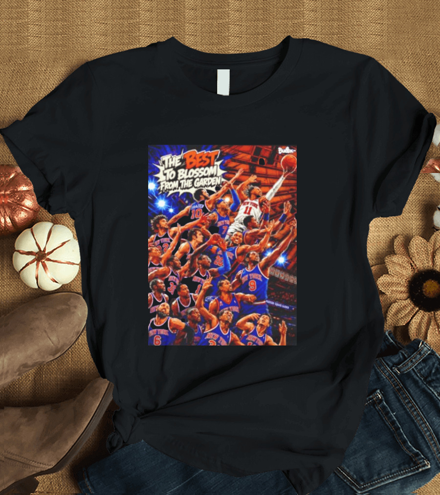 New York Knicks The Best To Blossom From The Garden Walt Frazier Carmelo Anthony Jalen Brunson T-Shirt