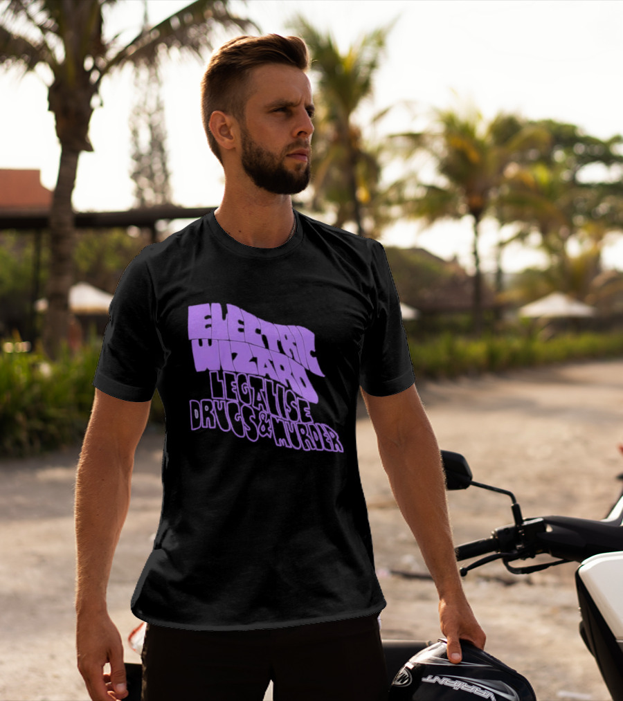 Electric Wizards Legalize Drugs And Murder T-Shirt