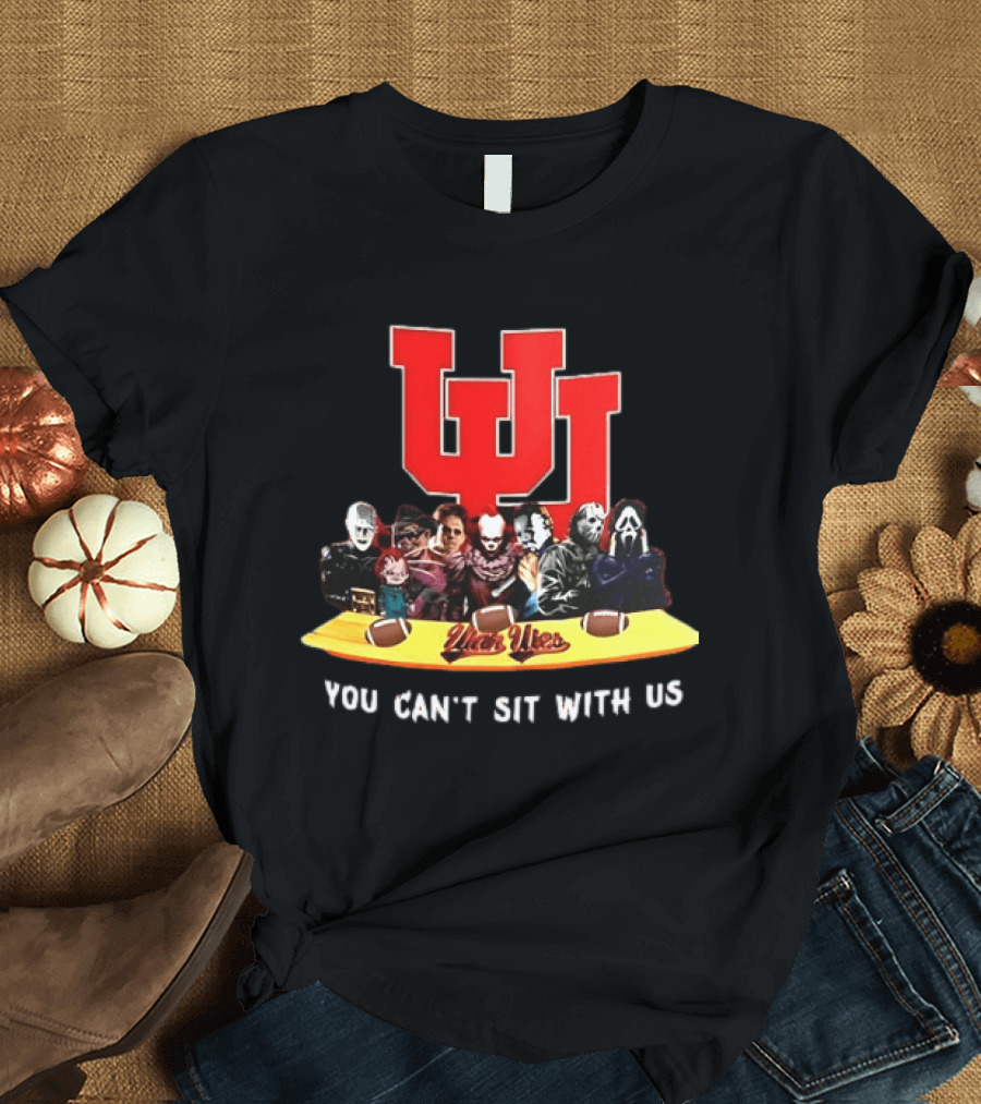 Utah Utes Halloween 2025 Horror Characters You Can't Sit With Us T-Shirt