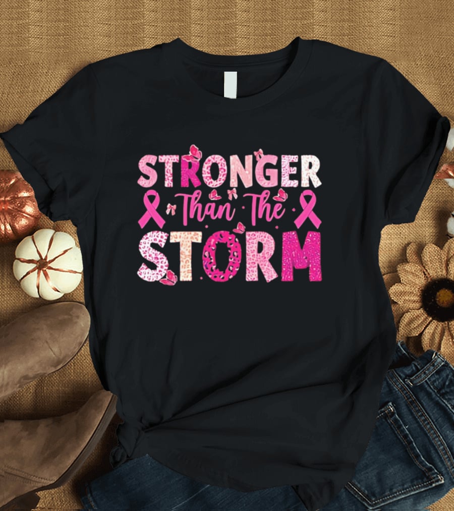 Stronger Than The Storm Pink Ribbon Butterfly Awareness T-Shirt
