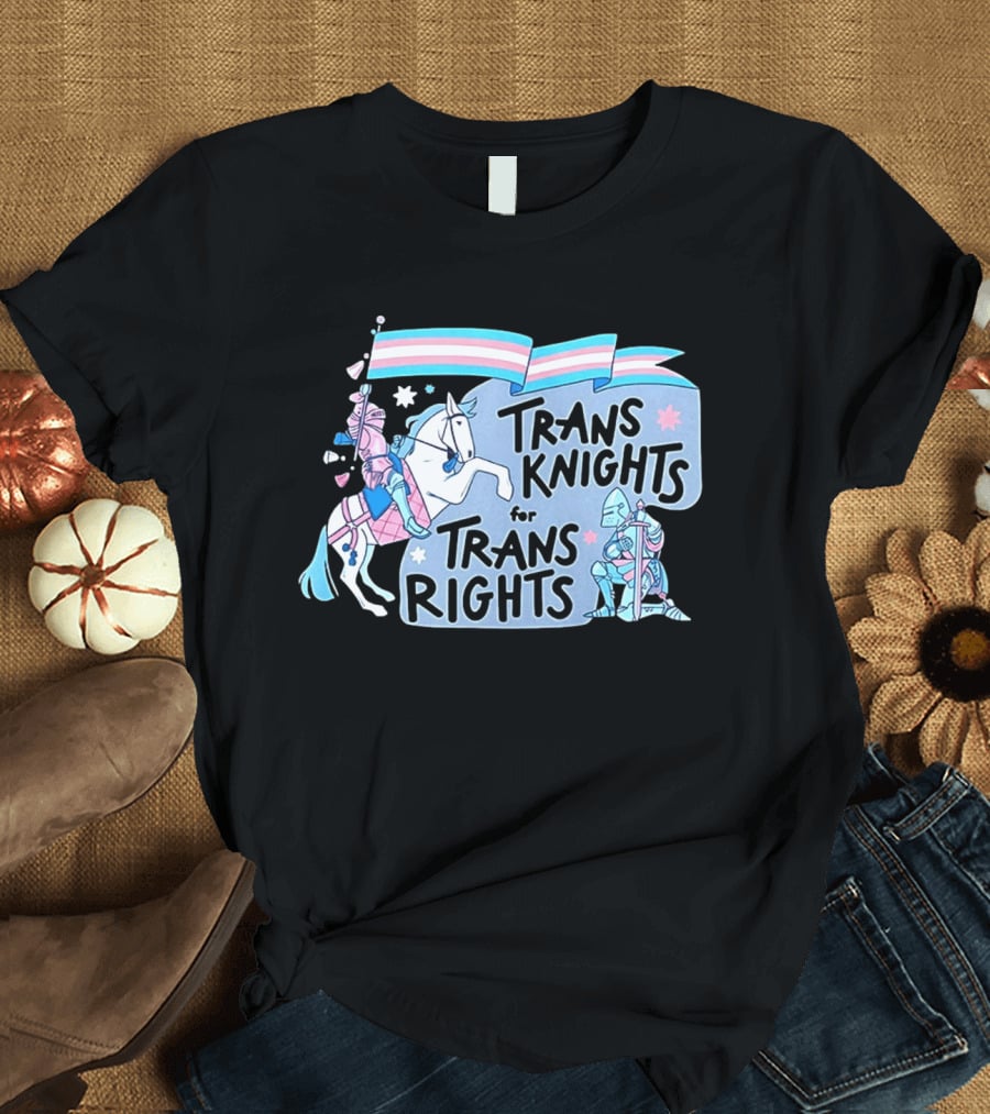 Trans Knights For Trans Rights LGBTQ+ Pride Horseback Armor T-Shirt
