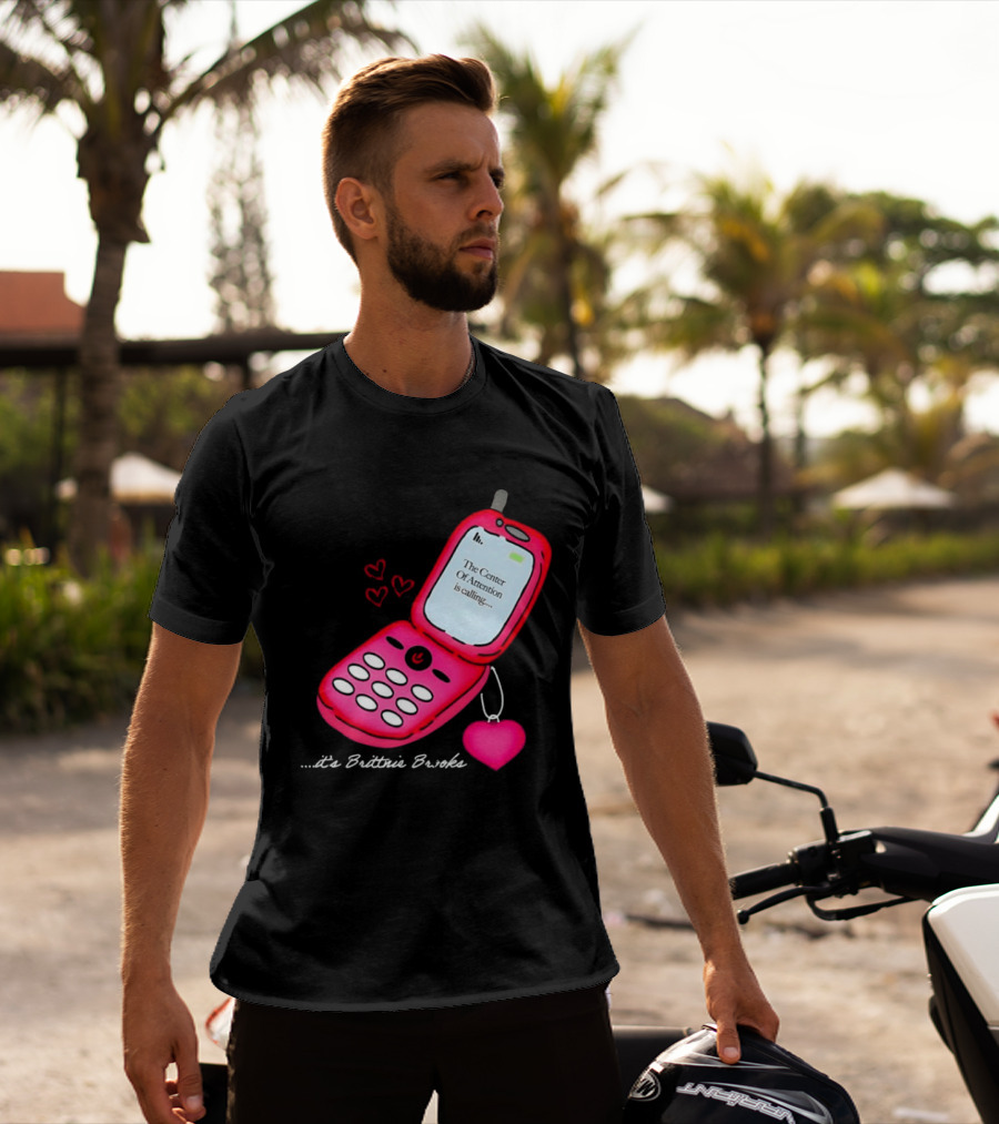 Brittnie Brooks Flip Phone Heart Call Center Of Attention T-Shirt