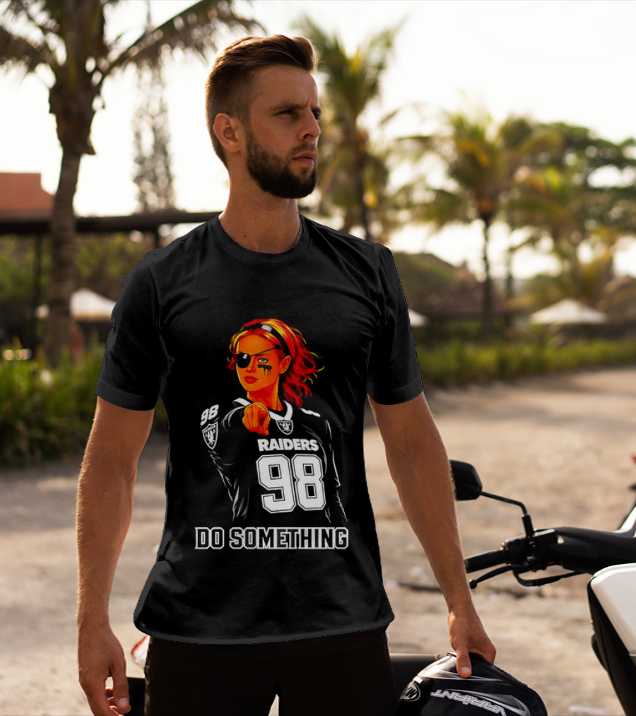 Do Something Raiders 98 Football Woman Pointing T-Shirt