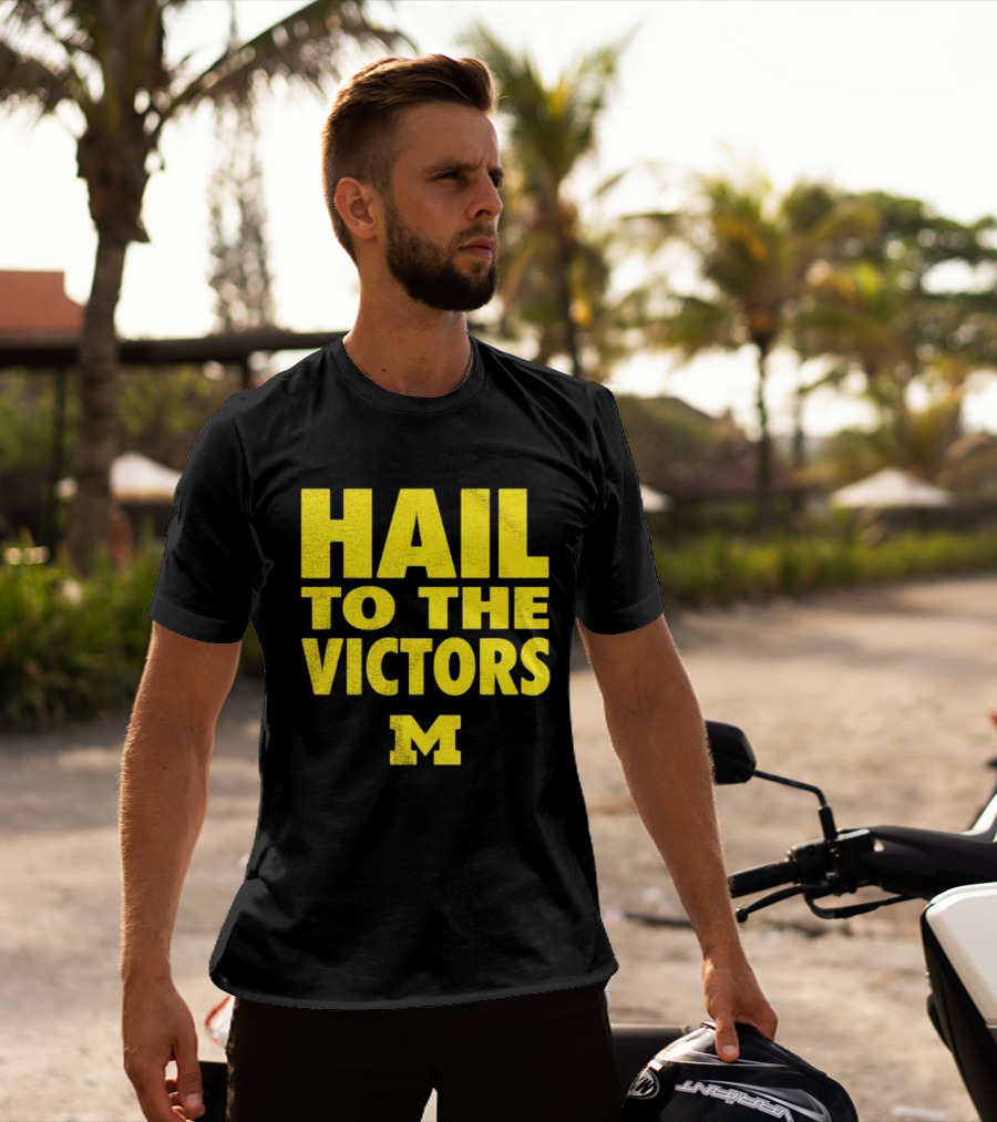 Hail To The Victors Michigan Wolverines M T-Shirt