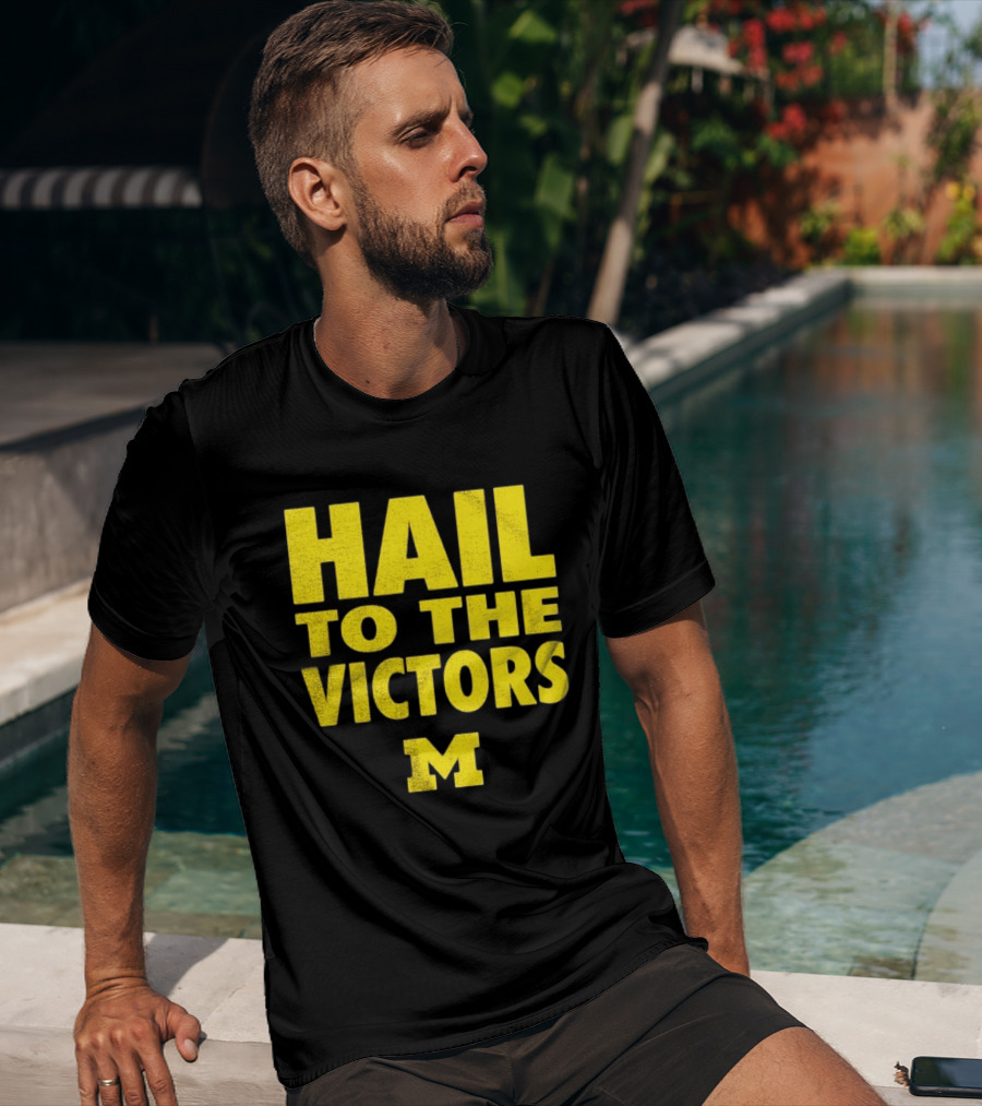 Hail To The Victors Michigan Wolverines M T-Shirt