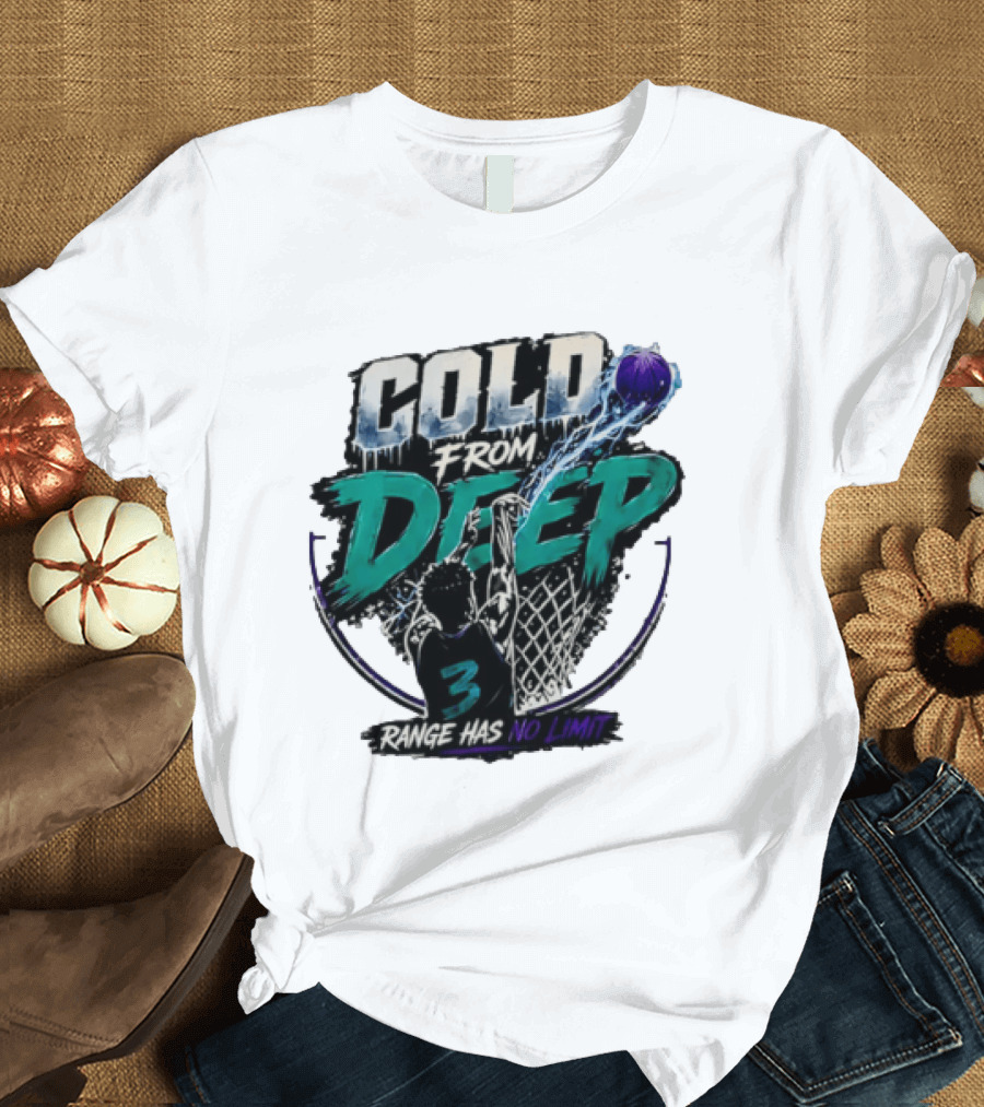 Cold From Deep Range Has No Limit Basketball 3 T-Shirt