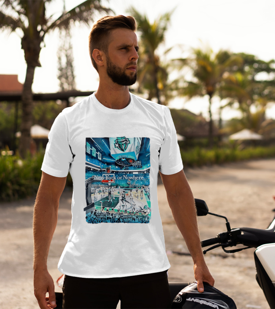 Gavin Snider New York Liberty Basketball New York Or Nowhere Stadium Scene T-Shirt