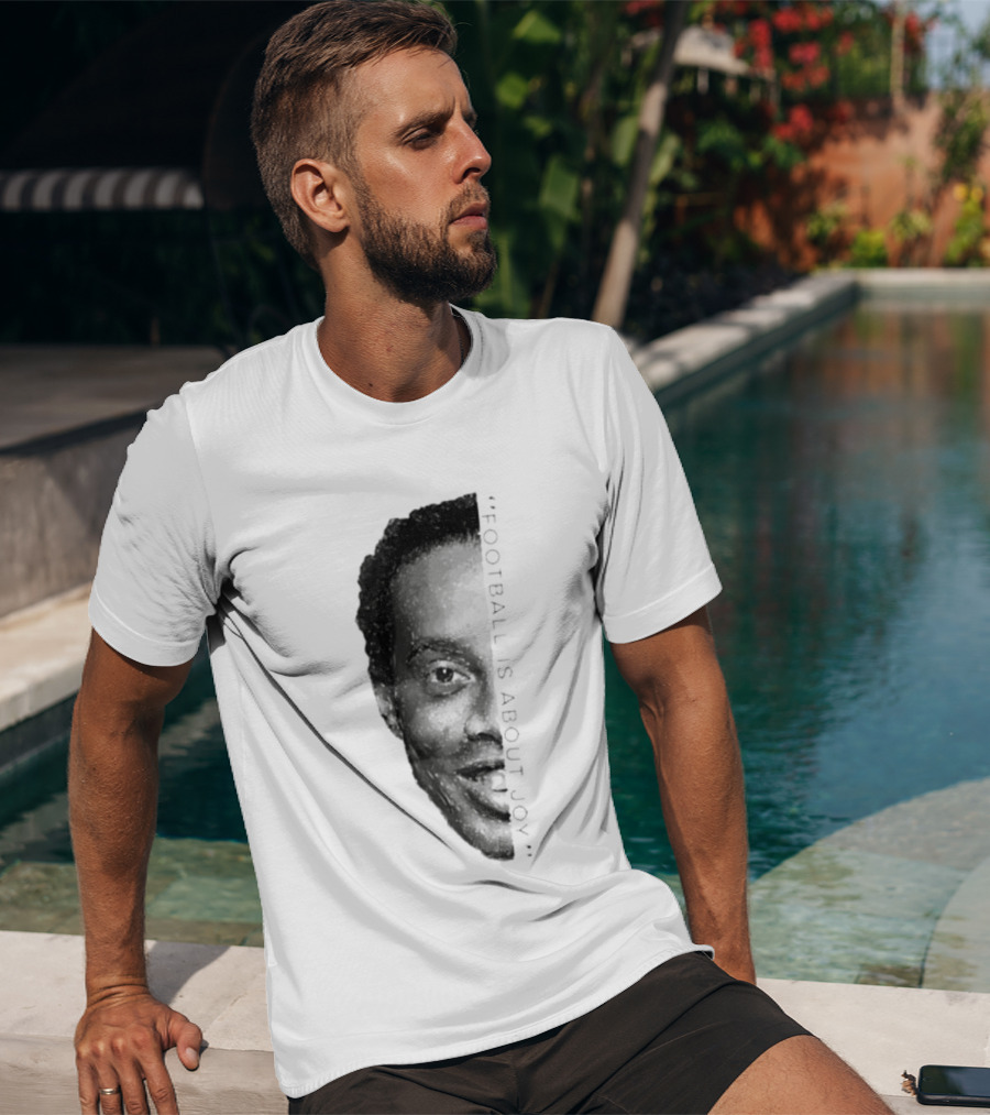 Ronaldinho Football Is About Joy T-Shirt